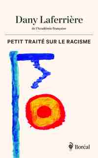 Petit traité sur le racisme de Dany Laferrière