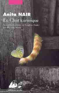 Le chat karmique by Anita Nair