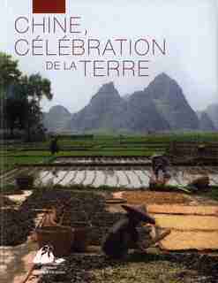 Chine, célébration de la Terre by Jean-Paul Collectif