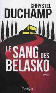 Le sang des Belasko de Chrystel Duchamp