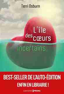 L'ÎLE DES COEURS INCERTAINS de TERRY OSBURN