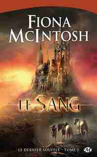Dernier Souffle Le 2: Le Sang by Fiona Mcintosh