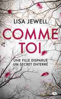 COMME TOI by Lisa Jewell