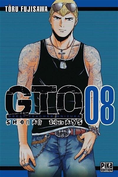Gto Shonan 14 Days Tome 8 Book By Tooru Fujisawa Mass Market Paperback Www Chapters Indigo Ca Gto Shonan 14 Days Tome 8 Book By Tooru Fujisawa Mass Market Paperback Www Chapters Indigo Ca