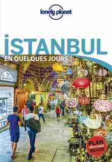 Istanbul en quelques jours 6e ed Lonely Planet by Lonely Planet