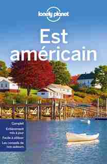 EST AMERICAIN LONELY PLANET 4ÈME ÉDITION by Lonely Planet