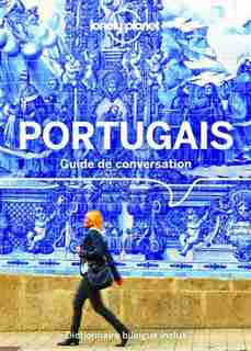 GUIDE DE CONVERSATION PORTUGAIS ET PORTUGAIS BRÉSILIEN by COLLECTIF