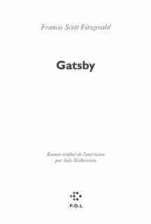 Gatsby by Francis Scott Fitzgerald