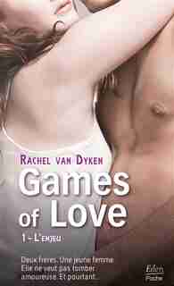 GAMES OF LOVE T.01 : L'ENJEU by VAN DYKEN,RACHEL