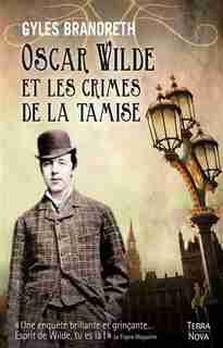 Oscar wilde et l'assassin de la tamise by Gyles Brandreth