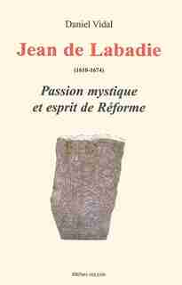 Jean de Labadie by Daniel Vidal