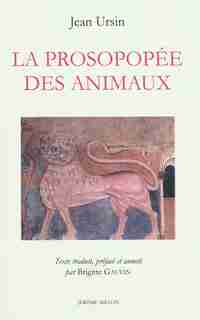 Prosopopée des animaux (La) by Jean Ursin