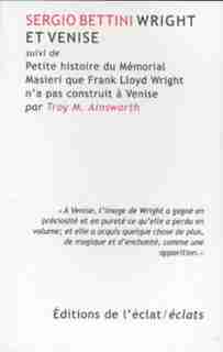 Wright et Venise by Sergio Bettini
