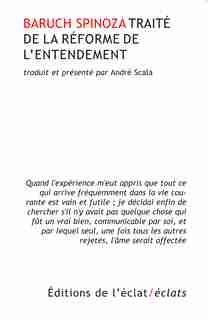Traité de la réforme de l'entendement by Spinoza