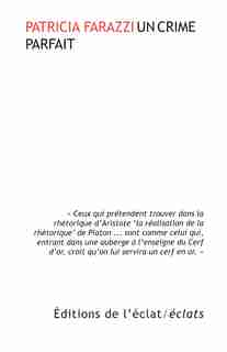 Un crime parfait by Patricia Farazzi