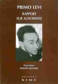 Rapport sur Auschwitz by Primo Levi