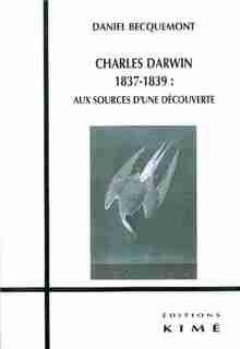Charles Darwin 1937-1939 by Daniel Becquemont
