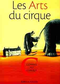 Arts du cirque (Les) by COLLECTIF