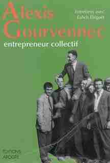 Alexis Gourvennec entrepreneur collectif by Fanch Elégoët