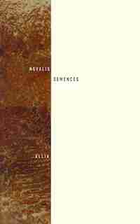 Semences by Schefer, Novalis