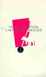 Art comme procédé (L') by Victor Chklovski