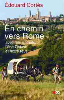 Les chemins de Rome de Edouard Cortès