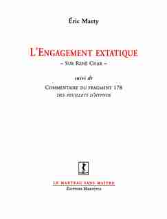 Engagement extatique (L') by Éric Marty