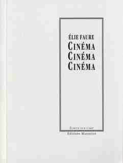 Cinéma by Elie Faure