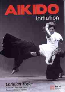 Aikido Initiation by Christian Tissier
