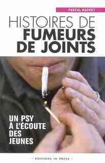 Histoires de fumeurs de joints by Pascal Hachet