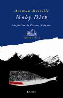 Moby Dick by Herman Melville