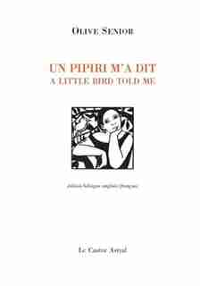 Un pipiri m'a dit by Olive Senior