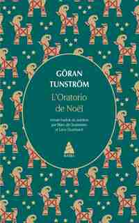 Oratorio De Noel by Goran Tunstrom