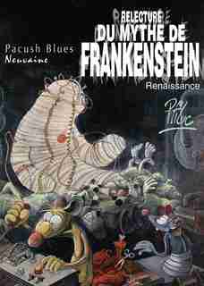 PACUSH BLUES RELECTURE MYTHE FRANK.1 RENAISSANCE by Ptiluc