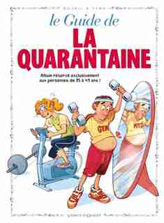 GUIDE EN BD (LE) T.06 : LA QUARANTAINE by Jacky Goupil