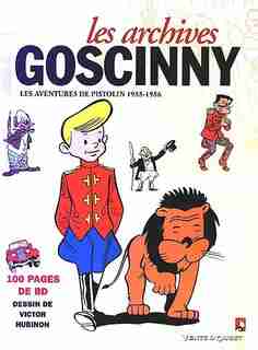 ARCHIVES GOSCINNY : AVENT.DE PISTOLIN by René Goscinny