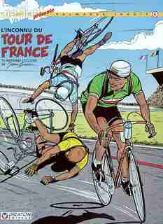Michel Vaillant 06 L'inconnu du Tour de France by Jean Graton