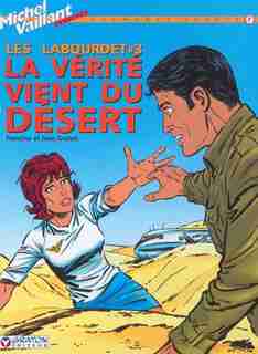 Michel Vaillant 07 Les Labourdet 03 La vérité vien du ... by Jean Graton