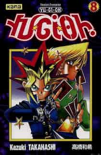 Yu-Gi-Oh 08 by Kazuki Takahashi