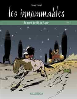 Innommables Les 11 Au nord de White Sands by Yann
