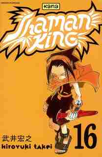 Shaman King 16 by Hiroyuki Takei
