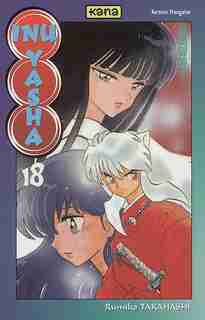 Inu Yasha 18 by RUMIKO TAKAHASHI