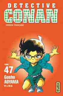 Détective Conan 47 by Gosho Aoyama