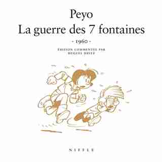 La Guerre des 7 fontaines (1960) by Peyo