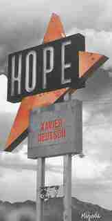 Hope by Xavier Deutsch