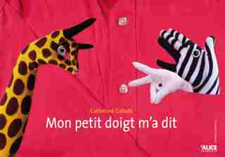 Mon petit doigt m'a dit by Catherine Galodé