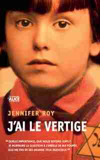 J'ai le vertige by Jennifer Roy