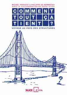 Comment tout ça tient? by Michel Provost