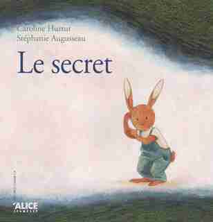 Secret (Le) by Caroline Hurtut
