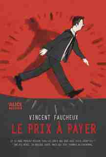 Prix à payer (Le) by Vincent Faucheux
